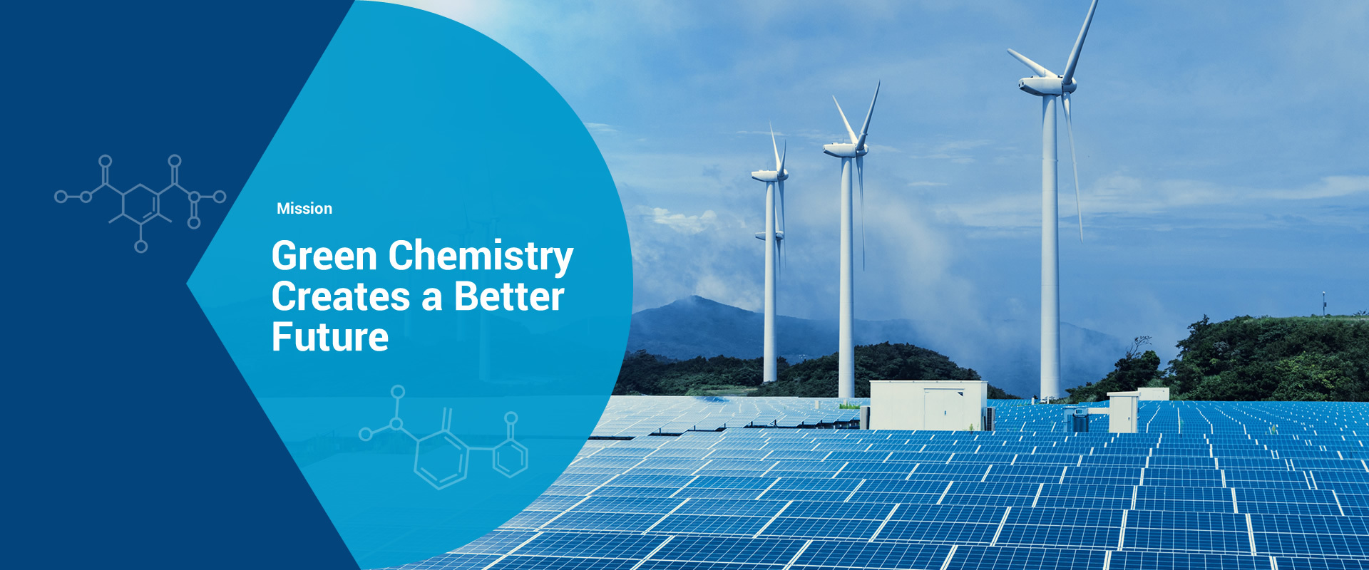 Green Chemistry Creates a Better Future